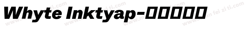 Whyte Inktyap字体转换